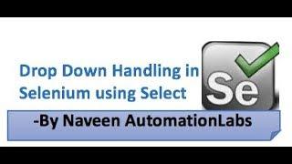 Handle Drop Down using Select class in Selenium || Classroom Training Session
