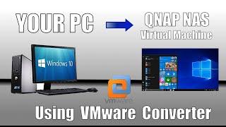 VMware and QNAP NAS - Turn your Local PC into a VM