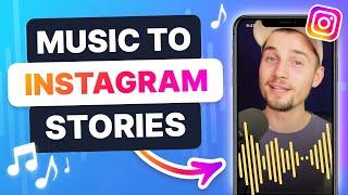 How to Add Music to Instagram Story | Quick & Easy