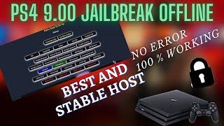 Ps4 Offline jailbreak 9.00 super stable host