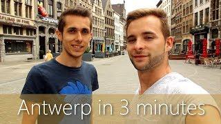 Antwerp in 3 minutes | Travel Guide | Must-sees for your city tour