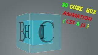 How To Create 3D Cube Animation In HTML | CSS |  & |JS|  3D Cube Animation Effects