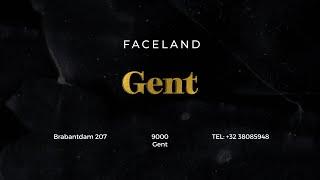 Faceland  ●  Gent