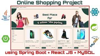 E-commerce Project using Spring Boot + React JS + MySQL | Full Stack Web App using SpringBoot, React