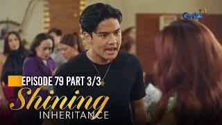 Shining Inheritance: Euan opposes Joanna's selfish decisions! (Episode 79 - Part 3/3)