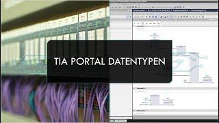 TIA Portal V13 - Datentypen (Bool, Int, Real)