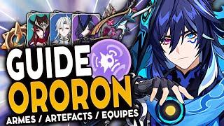 LE RETOUR DE L'ELECTROCUTION ! | Guide Ororon : Artéfacts, Teams & Armes ! | Genshin Impact