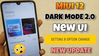 New Dark Mode 2.0 UI MIUI 12 Upcoming features For Redmi Devices | MIUI 12 UPDATE