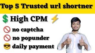 Top 5 best Trusted url shortner । high CMP। daily payment । no captcha। @technicalluckystar