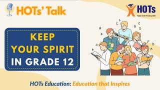 [HOTs' Talk] Keep Your Spirit in Grade 12!!