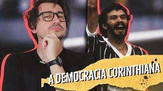 A DEMOCRACIA CORINTHIANA || VOGALIZANDO A HISTÓRIA