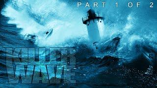 Killer Wave | Part 1 of 2 | FULL MOVIE | Disaster, Thriller | Angus MacFadyen