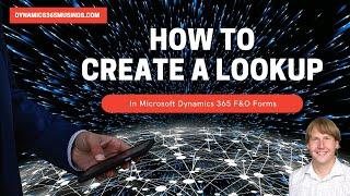 How To Create A Lookup Method In D365