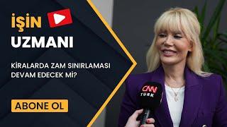 İŞİN UZMANI/ KİRALARDA ZAM SINIRLAMASI DEVAM EDECEK Mİ?/ FİLİZ KARATAŞ (28 MART)