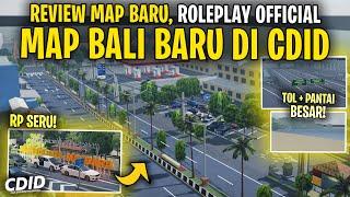 REVIEW MAP BALI BARU DI ROLEPLAY CDID UPDATE V1.6 ! BAGUS BANGET - Car Driving Indonesia (Roblox)