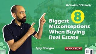 The 8 Biggest Misconceptions When Buying Real Estate (and How to Avoid Them!)