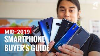 Mid-2019 Smartphone Buyer's Guide