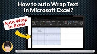 How to auto Wrap Text in Microsoft Excel? , How to wrap text in Excel automatically?