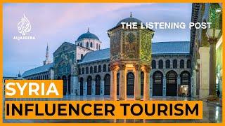 Destination Damascus: Social media tourism in Syria | The Listening Post