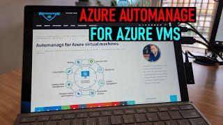 Automanage for Azure virtual machines 