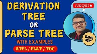 DERIVATION TREE  / PARSE TREE IN AUTOMATA THEORY || DERIVATION || TOC