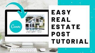 Canva Real Estate Tutorial - Quick and Easy Social Media Post