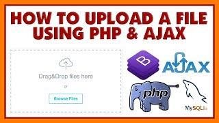 How To Upload Any Type Of File Using PHP And Ajax