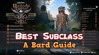 Best Bard Subclass - The Ultimate Beginner's Bard Guide for Baldur's Gate 3