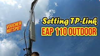Cara Setting TP Link EAP110 Outdoor Access Point Voucher Hotspot