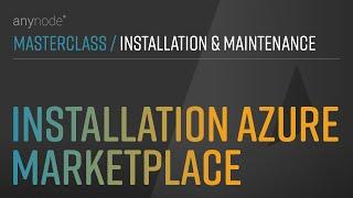 (2.3/06) Installation Azure Marketplace – Installation & Maintenance