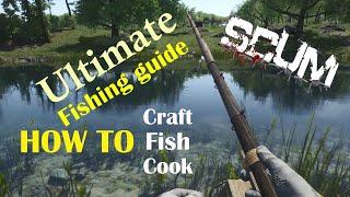 SCUM beginners guide fishing tutorial: craft, fish and cook. 0.9v 0.95v