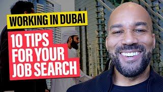 10 Tips To Help You find a job in Dubai