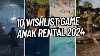 10 Wishlist Game Anak Rental tahun 2024