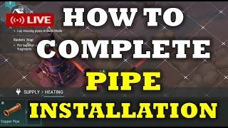 HOW TO COMPLETE PIPE INSTALLATIONS  | CHRITMAS EVENT  (SEASON 67) - LDOE