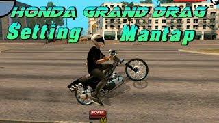 Setting Honda Grand Drag (by Aditya GTASA Modding)