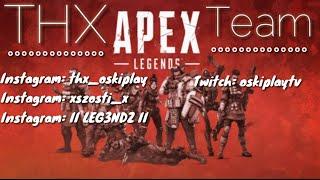 Best Moments Apex Legends| Team THX