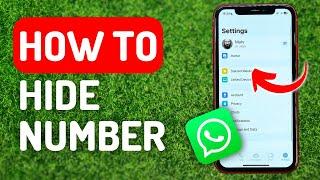 How to Hide Number on Whatsapp - Full Guide