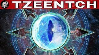 TZEENTCH IN WARHAMMER