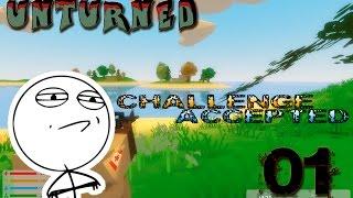 UNTURNED 3.0 - CHALLENGE ACCEPTED - PvP01