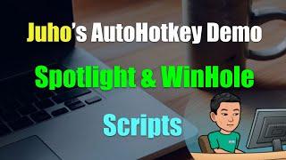 Spotlight and WinHole Script [Script Demo #27]