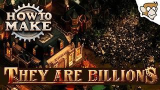 How to Make a Real-Time Strategy RTS game! (High Level Overview feat. They Are Billions)
