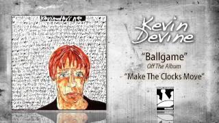 Kevin Devine "Ballgame"