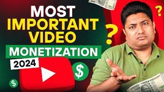 Monetization के बारे में ये कोई नहीं बताएगा | Most Important Video About YouTube Monetization
