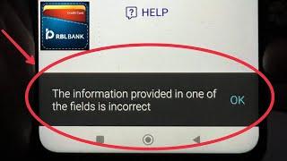 RBL My Card Fix The information provided in one of the fields is incorrect Problem Solve