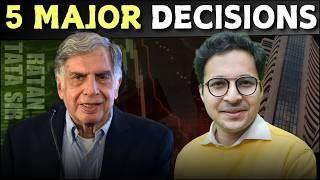 Ratan Tata sir - 5 bold decisions!