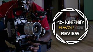 The Ideal Camera for Indie Filmmakers | Kinefinity Mavo LF Mk 2 Review