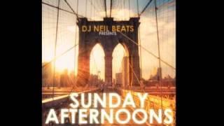 DJ Neil Beats - Sunday Afternoons 3 (deep tech house mix)