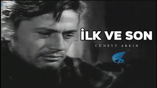 İlk ve Son Türk Filmi | FULL İZLE | CÜNEYT ARKIN | SELDA ALKOR