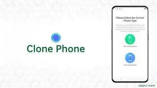 How To move your Data in New Phone with OPPO Clone Phone - OPPO Care