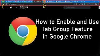 How to Enable and Create Tab Groups in Google Chrome 80 (Desktop)
